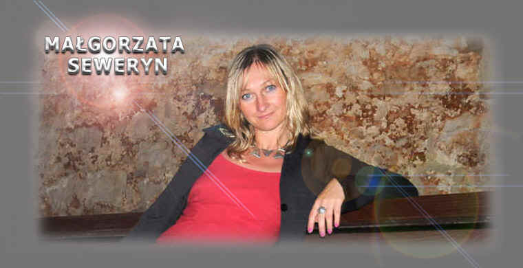 MAŁGORZATA SEWERYN